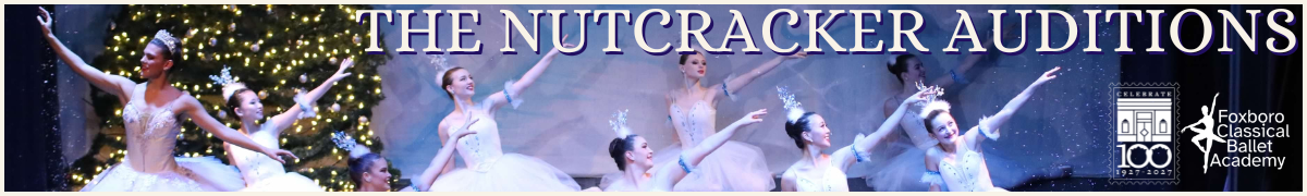 THE NUTCRACKER AUDITIONS