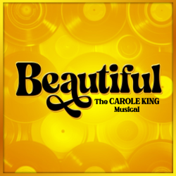 BEAUTIFUL THE CAROLE KING MUSICAL