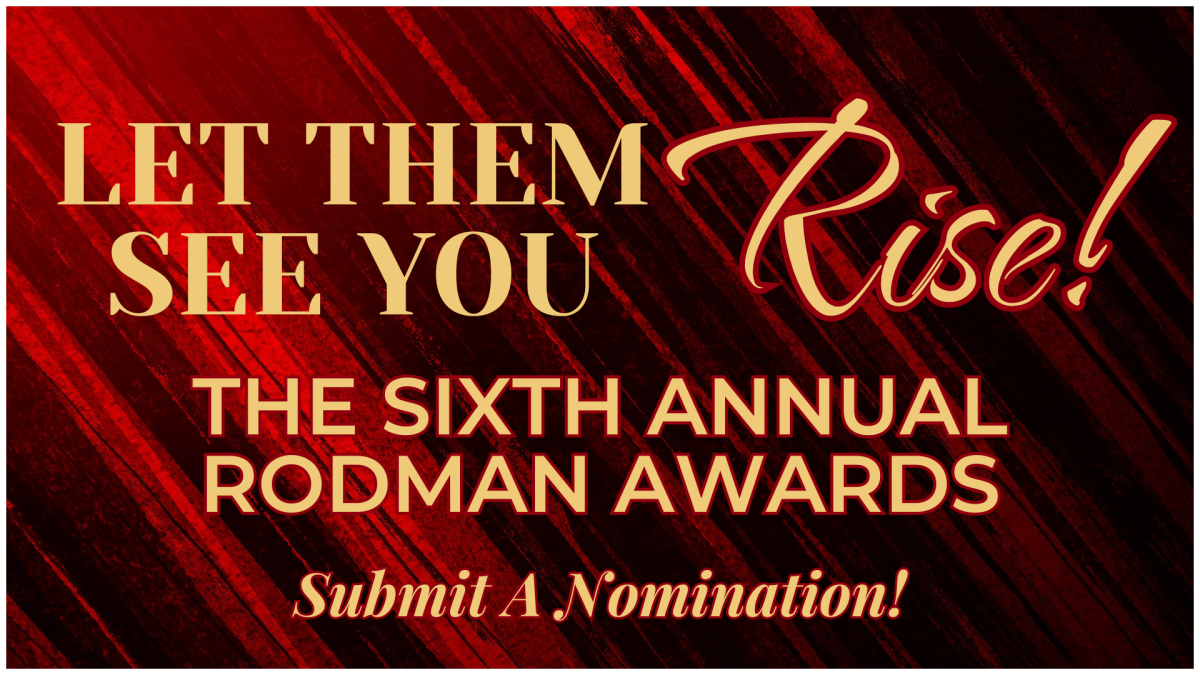 SIXTH ANNUAL RODMAN AWARDS